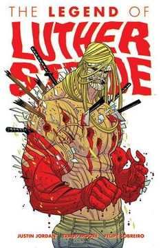 portada Luther Strode Volume 2: The Legend of Luther Strode
