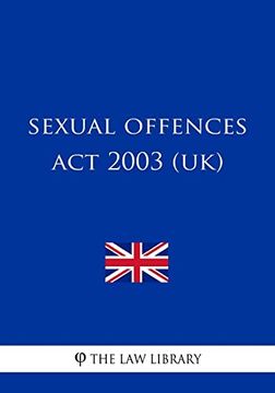 portada Sexual Offences act 2003 (Uk) (en Inglés)