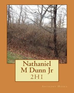 portada Nathaniel M Dunn Jr: 2h1 (in English)