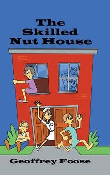 portada The Skilled Nut House
