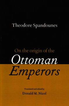 portada Theodore Spandounes: On the Origins of the Ottoman Emperors (in English)