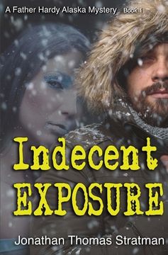portada Indecent Exposure (en Inglés)