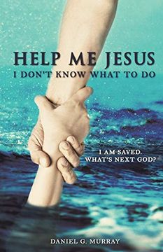 portada Help me Jesus i Don't Know What to do (en Inglés)