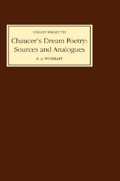 portada chaucer's dream poetry: sources and analogues (en Inglés)