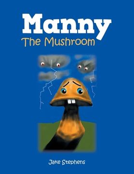 portada Manny the Mushroom (en Inglés)