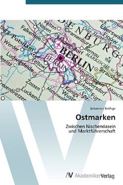 portada Ostmarken: Zwischen Nischendasein  und Marktführerschaft