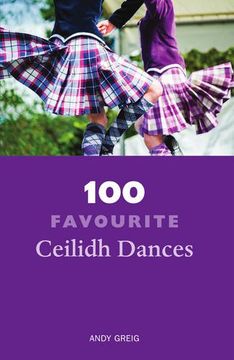 portada 100 Favourite Ceilidh Dances (en Inglés)