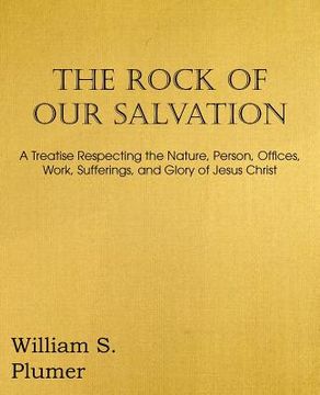 portada the rock of our salvation (in English)