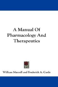 portada a manual of pharmacology and therapeutics (in English)