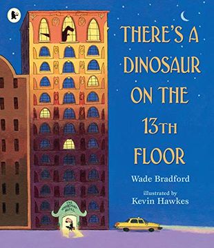 portada There's a Dinosaur on the 13Th Floor (in English)