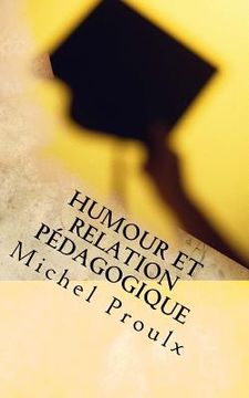 portada Humour Et Relation Pédagogique (en Francés)