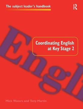 portada Coordinating English at Key Stage 2