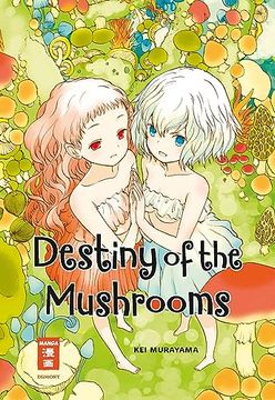 portada Destiny of the Mushrooms (in German)
