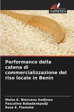 portada Performance della catena di commercializzazione del riso locale in Benin (in Italian)