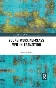 portada Young Working-Class men in Transition (Critical Studies of men and Masculinities) 