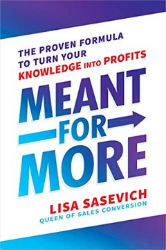 portada Meant for More: The Proven Formula to Turn Your Knowledge Into Profits (in English)