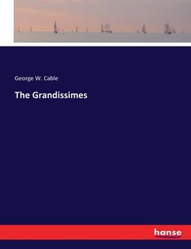 portada The Grandissimes (en Inglés)
