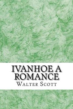 portada Ivanhoe A Romance: (Walter Scott Classics Collection)