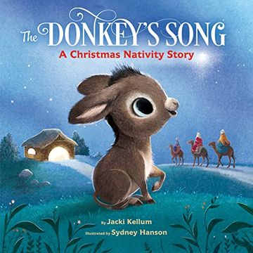 portada The Donkey'S Song: A Christmas Nativity Story (en Inglés)