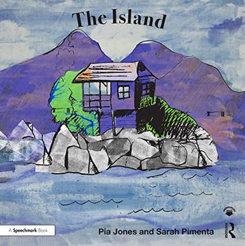 portada The Island: For Children With a Parent Living With Depression (Therapeutic Fairy Tales) (en Inglés)