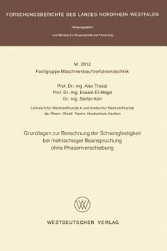 portada Grundlagen Zur Berechnung Der Schwingfestigkeit Bei Mehrachsiger Beanspruchung Ohne Phasenverschiebung (in German)