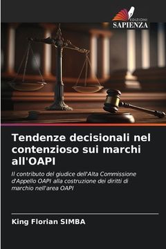 portada Tendenze decisionali nel contenzioso sui marchi all'OAPI (en Italiano)