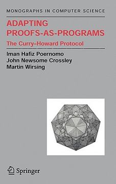 portada adapting proofs-as-programs: the curry--howard protocol (en Inglés)