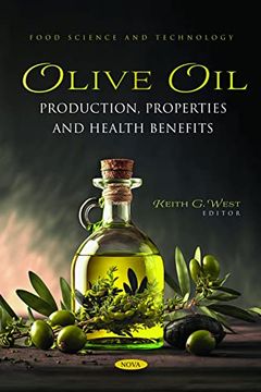 portada Olive oil: Production, Properties and Health Benefits