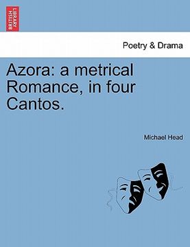 portada azora: a metrical romance, in four cantos. (en Inglés)