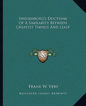 portada swedenborg's doctrine of a similarity between greatest things and least (in English)