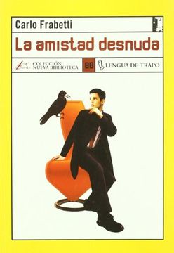 portada La Amistad Desnuda (in Spanish)