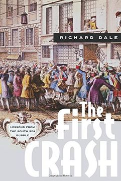 portada The First Crash: Lessons From the South sea Bubble (in English)