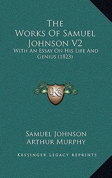 portada the works of samuel johnson v2: with an essay on his life and genius (1823) (in English)