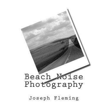 portada Beach Noise Photography (en Inglés)