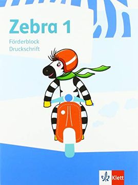portada Zebra 1: Förderblock Druckschrift Klasse 1 (Zebra. Ausgabe ab 2018)