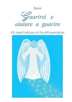 portada Guarirsi e aiutare a guarire (en Italiano)