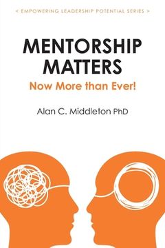 portada Mentorship Matters: Now More Than Ever! (in English)