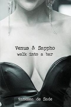 portada Venus & Sappho Walk Into A Bar...