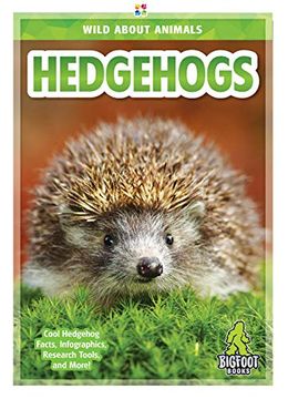 portada Hedgehogs (Wild About Animals) 