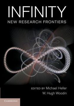 portada Infinity: New Research Frontiers (en Inglés)