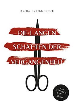 portada Die Langen Schatten der Vergangenheit: Ein Münsterland-Krimi (en Alemán)
