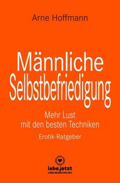 portada Männliche Selbstbefriedigung | Erotischer Ratgeber (en Alemán)