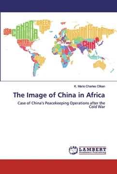 portada The Image of China in Africa (in English)