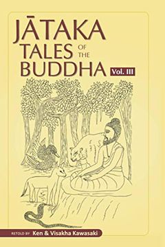 portada Jataka Tales of the Buddha - Volume iii (Jataka Tales of the Buddha - an Anthology Vol. I - Iii) (en Inglés)