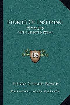 portada stories of inspiring hymns: with selected poems