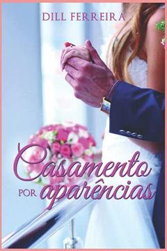 portada Casamento por Aparências (en Portugués)