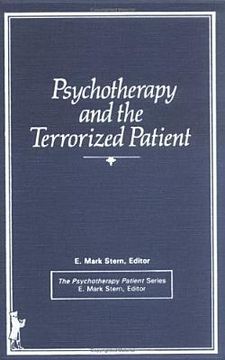 portada psychotherapy and the terrorized patient (en Inglés)