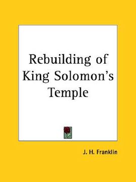 portada rebuilding of king solomon's temple