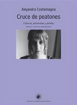 portada cruce de peatones - alejandra costamagna - libro físico (in Spanish)