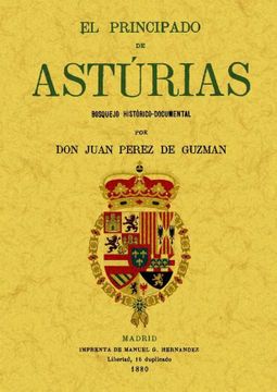 portada El Principado de Asturias: Bosquejo Histórico-Documental (in Spanish)